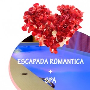 ESCAPADA ROMANTICA CON SPA