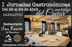 I Jornadas Gastronómicas en el Restaurante San Ramón de Barbastro: Maridaje del Caviar